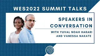 WES2022 | Yuval Noah Harari and Vanessa Nakate in conversation