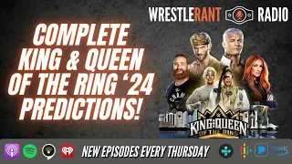 FULL PREDICTIONS for WWE King and Queen of the Ring 2024!