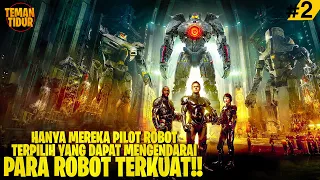 HANYA MEREKA YANG BISA MENGGUNAKAN PARA ROBOT TERKUAT!! - PART 2