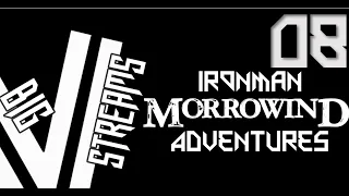 Let's Stream Veriax's Ironman Morrowind Adventures - Part 8