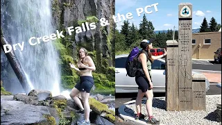 Hike Review: Dry Creek Falls & the PCT