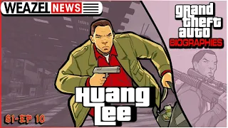 Huang Lee | Grand Theft Auto Biographies | S1E10