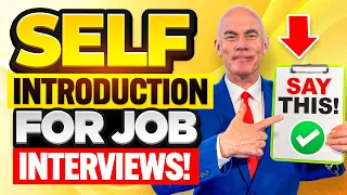 SELF-INTRODUCTION for JOB INTERVIEWS in ENGLISH! (How to INTRODUCE YOURSELF in an INTERVIEW!)