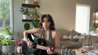 illicit affairs - taylor swift (cover)