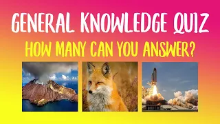 General Knowledge Quiz #19 - Multiple Choice with answers