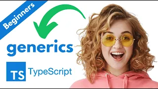 TypeScript - Generics in details with examples ✅