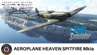 Microsoft Flight Simulator - Aeroplane Heaven Spitfire MkIa - First Impressions Review - Headcorn