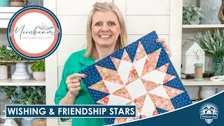 LIVE: WISHING & FRIENDSHIP STAR BLOCKS for Moonbeams Part 4 & New Fabrics at FQS! - Behind the Seams