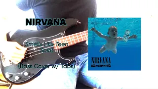 NIRVANA- Smells Like Teen Spirit (Bass Cover w/ Tabs)