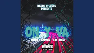 On y Va (feat. Yoshii, BAY Bessif & Akimbo)