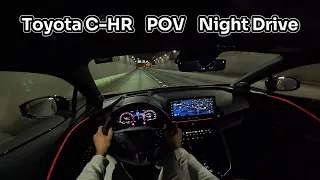 2024 Toyota C-HR | POV Night Drive - Everything you need to see!