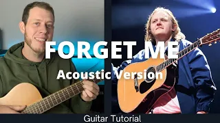 Forget Me - Lewis Capaldi Guitar Tutorial (Acoustic Version)