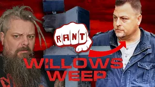 I'm getting SUED again! Willows Weep fallout