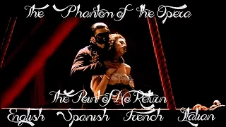 The Phantom of the Opera - The Point of No Return [ Multi-Language Version ]