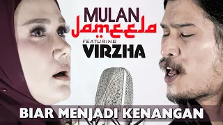 Mulan Jameela Feat Virzha - Biar Menjadi Kenangan