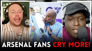 ARSENAL FANS CRY MORE! Man City WIN THE PREMIER LEAGUE!