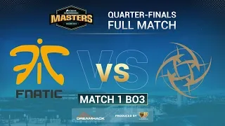 FULL MATCH NIP vs FNATIC | MAP 1 PLAYOFFS | #DREAMHACK MASTERS MALMO 2019