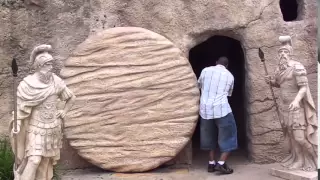 (FUNNY VIDEO) Empty Tomb at The Holy Land Experience