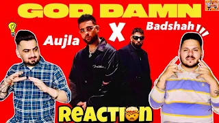 Reaction on: Badshah X Karan Aujla | God Damn (Official Video) | Hiten | Ek THA RAJA | @reacthub