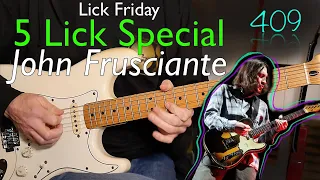 Five John Frusciante Licks RHCP - Guitar Lick Special Week 409