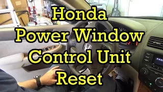 Honda Power Window Control Unit Reset