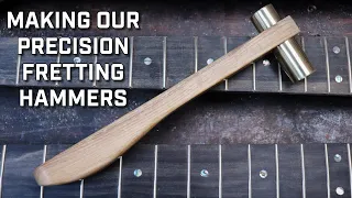 Crimson Guitars Precision Fretting Hammers - How they are made