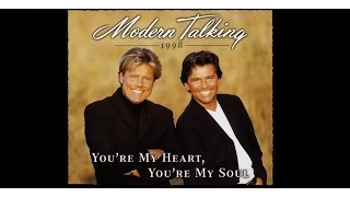 █▓▒ Modern Talking - You're my heart, You're my soul 1998 - 1. Modern Talking Mix '98  ▒▓█