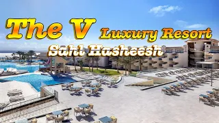 The V Luxury Resort 5*, Sahl Hasheesh Hurghada EG