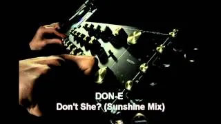 Don-E ‎- Don't She? (Tommy Musto Remix)