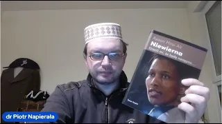 SOMALIA według Ayaan Hirsi Ali i nie tylko - dr Piotr Napierała