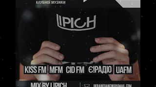 Ukraine Dancing - Podcast #043 (Mix by Lipich) [KISS FM 21.09.2018]