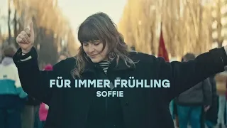 Soffie - Für Immer Frühling (Remix)