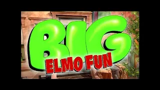 Sesame Street - Big Elmo Fun