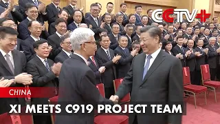 Xi Meets C919 Project Team, Urging More Breakthroughs in High-end Equipment Manufacturing