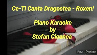 Ce-Ti Canta Dragostea - Roxen!(Piano Karaoke, )