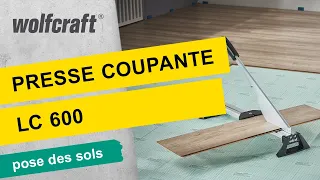 Comment couper du stratifié  sans bruit ni poussière - Presse coupante LC 600