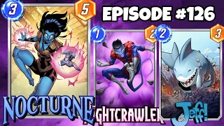 Marvel Snap Daily Replay Episode 126 - Nocturne & Nightcrawler