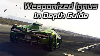 GTA Online: Weaponized Ignus In Depth Guide (The New Best Vehicle MG?)