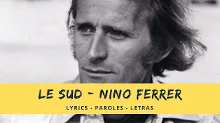 NINO FERRER  - LE SUD (french lyrics and translation all languages)