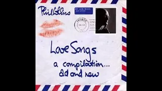 Phil Collins...Love Songs..Cd 1