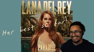 Listening Party: Lana Del Rey - Paradise (REACTION)