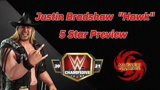 Justin Bradshaw  "Hawk" 5 Star Preview