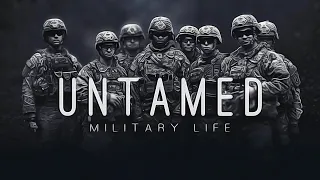 I'm A Soldier - "Untamed" || Military Motivation