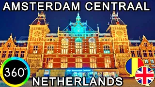 360° Video Amsterdam Centraal With #Friends Joy And Fun #Holland #Holiday Daniel Nelu #TravelVlog 3D
