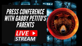 GABBY PETITO'S PARENTS : PRESS CONFERENCE (LIVE WATCH WITH ME)