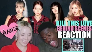 KPOP BLACKPINK - 'Kill This Love' M/V MAKING FILM REACTION