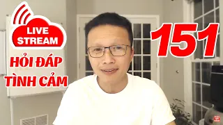 💥Live Stream Gỡ Rối Tơ Lòng ... Thòng 151