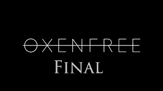 Проходження Oxenfree | #7 Найкраще завершення [Без коментарів]