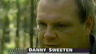 Texas Bigfoot - Danny Sweeten