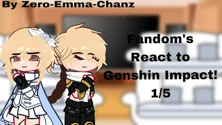 〈 FANDOM’S REACT TO GENSHIN IMPACT 〉 — 【 1/5 — The Twins! 】